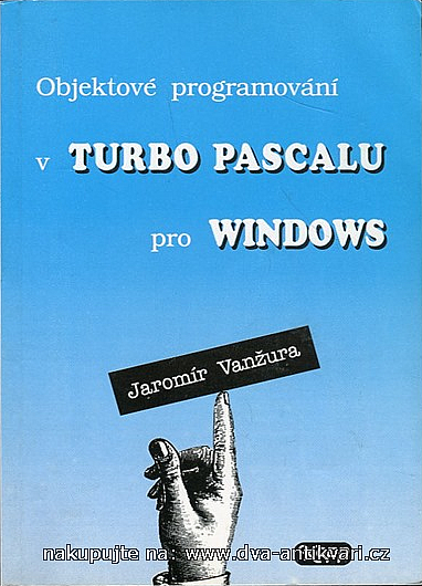 Objektové programování v Turbo Pascalu pro Windows