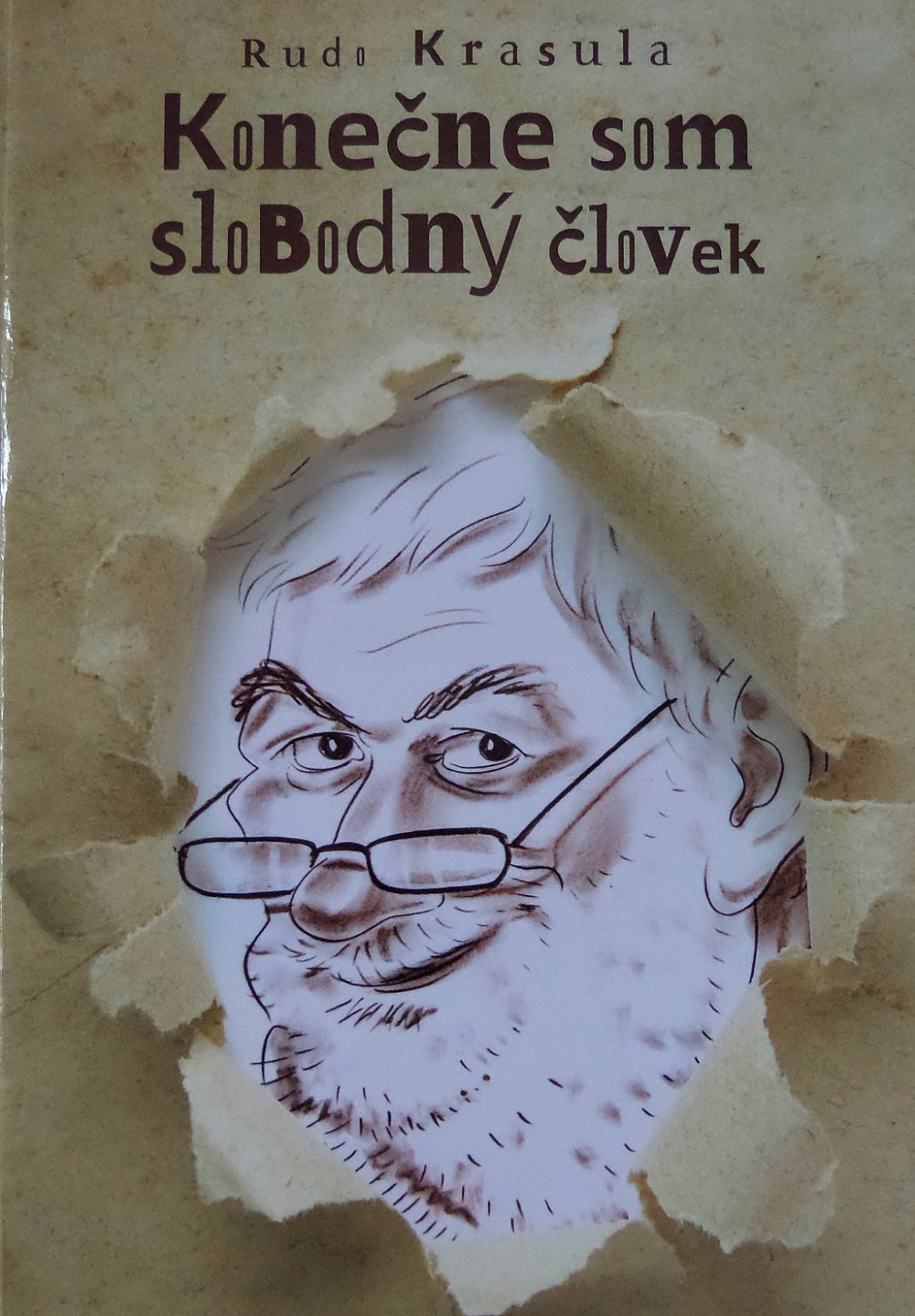 Konečne som slobodný človek