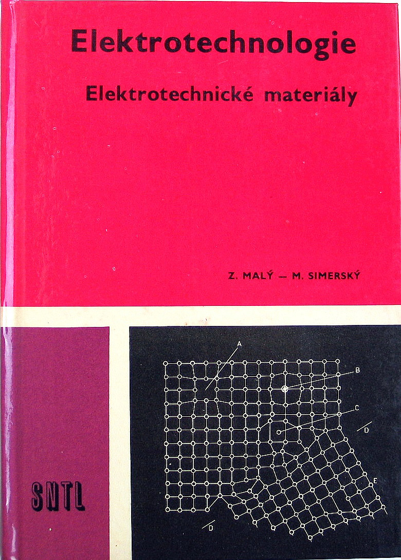 Elektrotechnologie: Elektrotechnické materiály