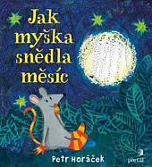 Jak myška snědla měsíc