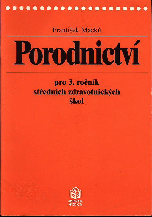 Porodnictví pro 3. ročník středních zdravotnických škol