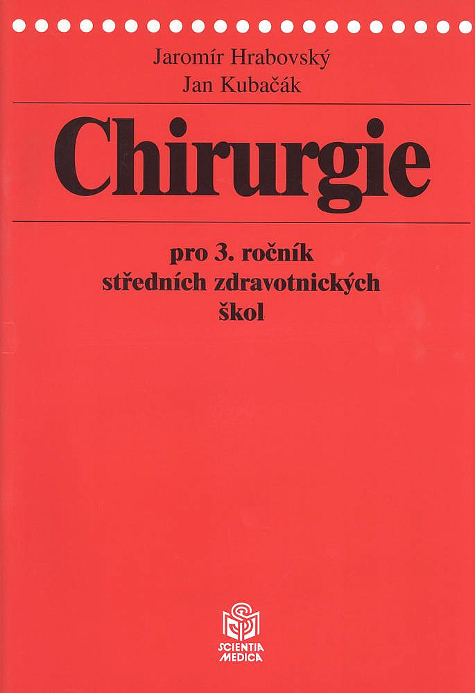 Chirurgie pro 3. ročník středních zdravotnických škol - chirurgie břicha, náhlé příhody břišní