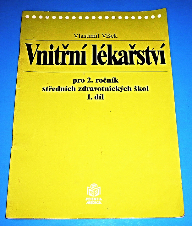 Vnitřní lékařství pro 2. ročník středních zdravotnických škol. Díl 1.