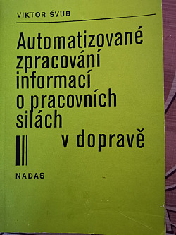 Automatizované zpracování informací o pracovních silách v dopravě