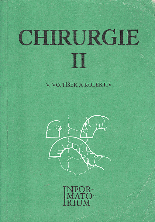 Chirurgie – učebnice pro střední zdravotnické školy. Díl 2.