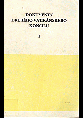 Dokumenty Druhého vatikánskeho koncilu. Diel 1, Konštitúcie