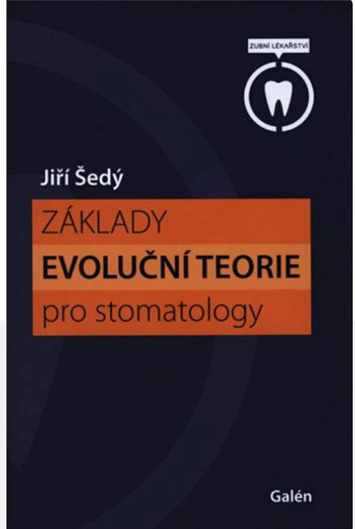 Základy evoluční teorie pro stomatology