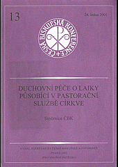 Duchovní péče o laiky působící v pastorační službě církve - směrnice ČBK