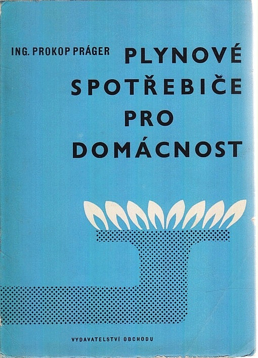 Plynové spotřebiče pro domácnost