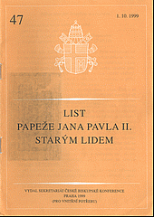 List papeže Jana Pavla II. starým lidem