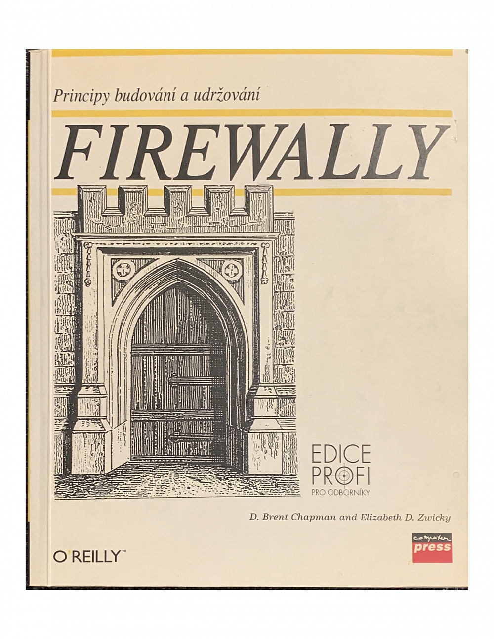 Firewally, principy, budování a udržování