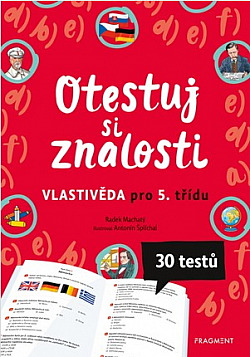 Otestuj si znalosti – Vlastivěda pro 5. třídu