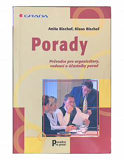 Porady - Průvodce pro organizátory, vedoucí a účastníky porad