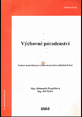 Výchovné poradenství : soubor materiálů pro výchovné poradce základních škol