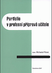 Portfolio v profesní přípravě učitele