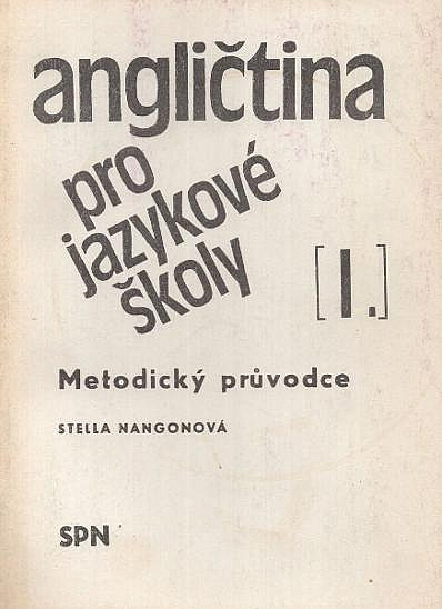 Angličtina pro jazykové školy I. - Metodický průvodce