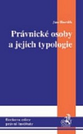 Právnické osoby a jejich typologie