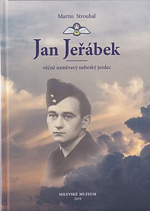 Jan Jeřábek - věčně usměvavý nebeský jezdec