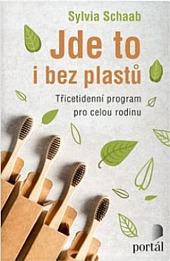 Jde to i bez plastů - Třicetidenní program pro celou rodinu