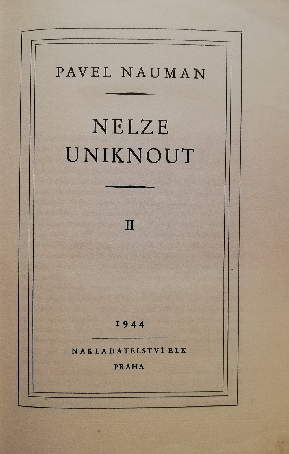 Nelze uniknout II.