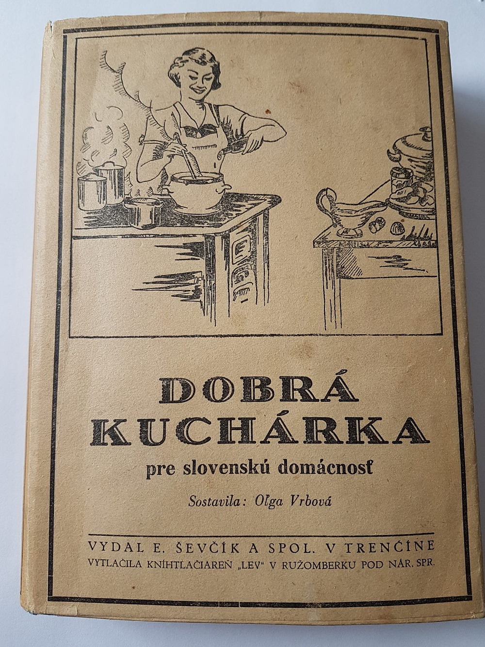 Dobrá kuchárka pre slovenskú domácnosť