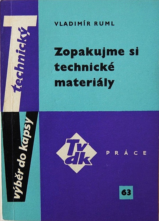 Zopakujme si technické materiály