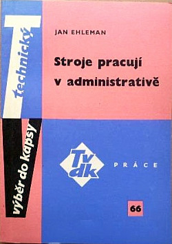 Stroje pracují v administrativě