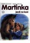 Martinka jezdí na koni