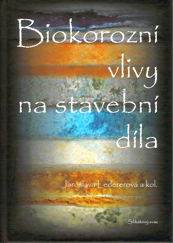 Biokorozní vlivy na stavební díla