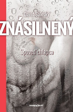 Znásilnený - Spoveď chlapca