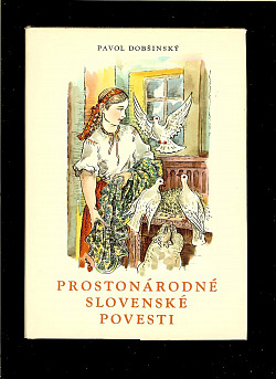 Prostonárodné slovenské povesti II.