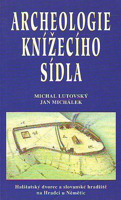 Archeologie knížecího sídla