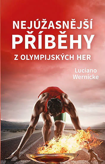 Nejúžasnější příběhy z olympijských her