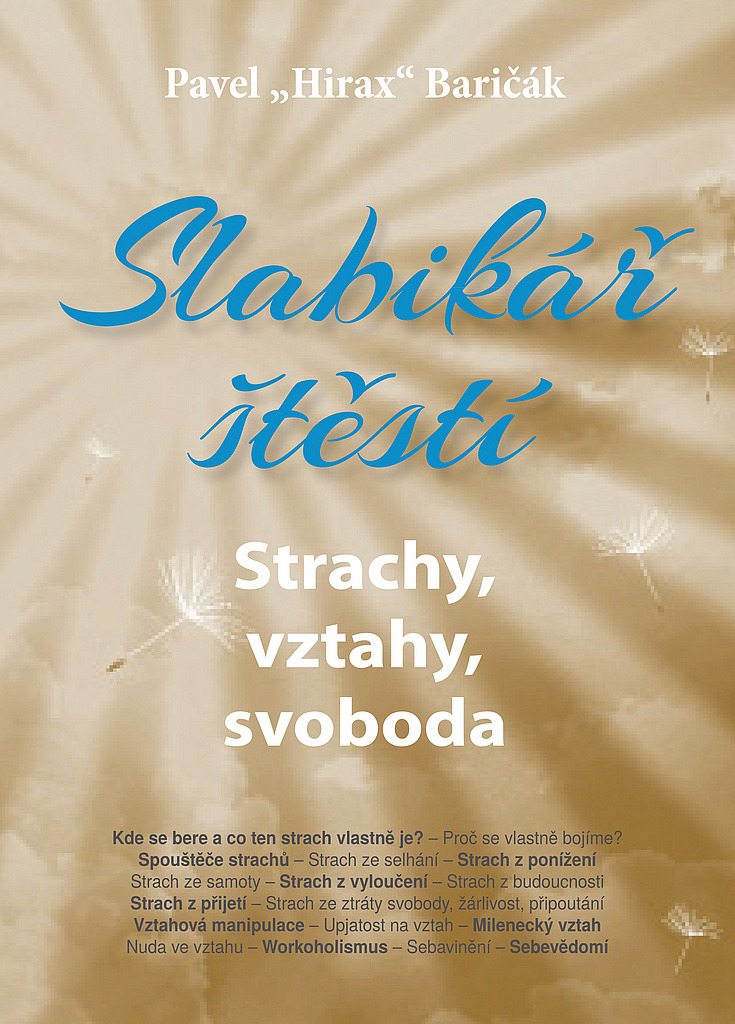 Slabikář štěstí 4 - Strachy, vztahy, svoboda