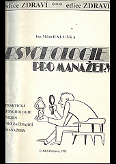 Psychologie nejen pro začínající manažery