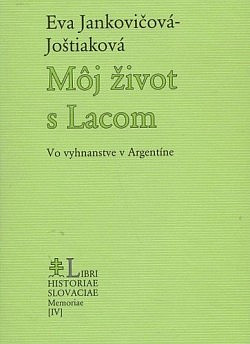 Môj život s Lacom