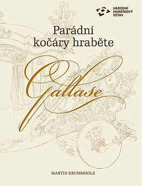 Parádní kočáry hraběte Gallase