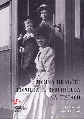 Rodina hraběte Leopolda II. Berchtolda na cestách