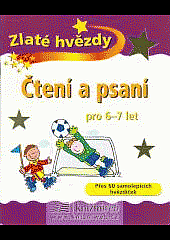 Čtení a psaní: pro 6 -7 let