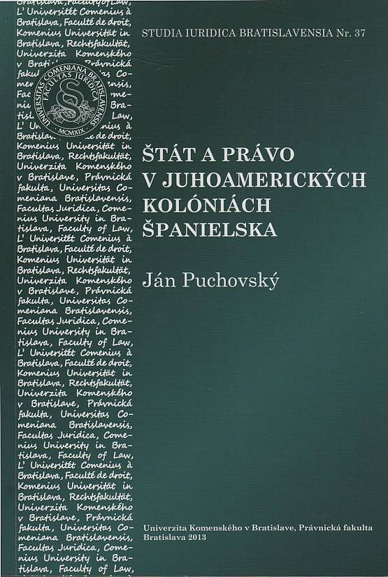 Štát a právo v juhoamerických kolóniách Španielska