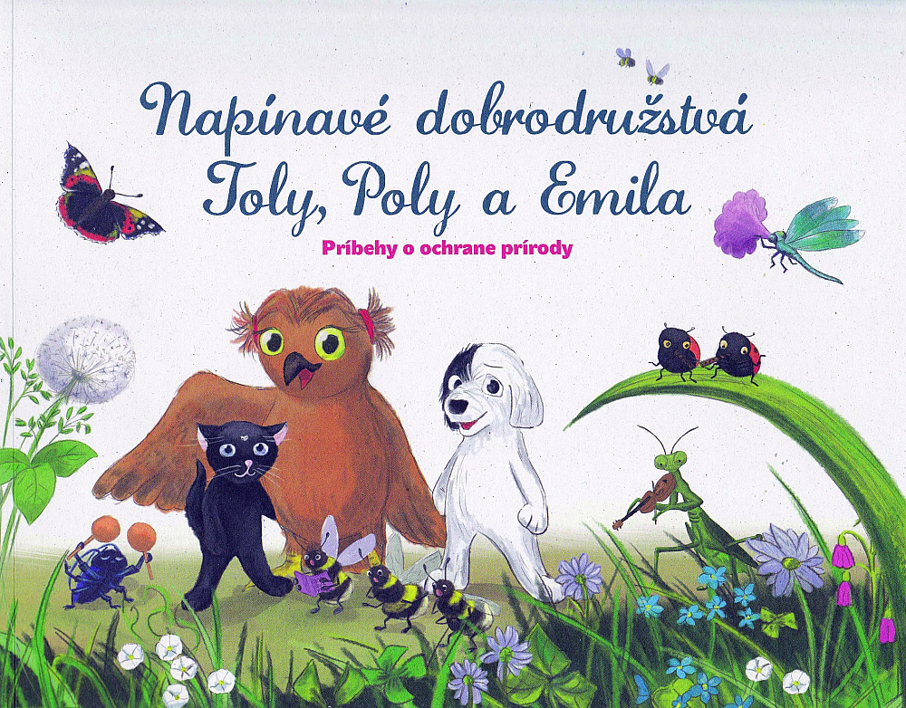 Napínavé dobrodružstvá Toly, Poly a Emila