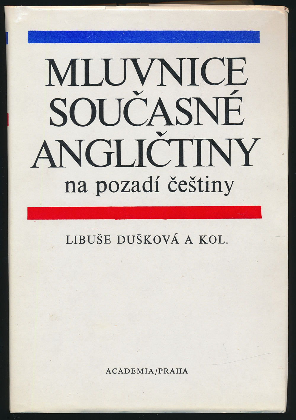 Mluvnice současné angličtiny na pozadí češtiny