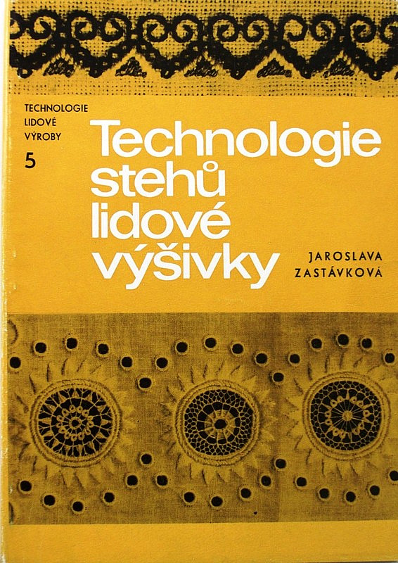 Technologie stehů lidové výšivky