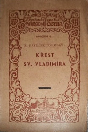 Křest sv. Vladimíra: Legenda z ruské historie