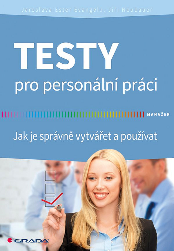 Testy pro personální práci: Jak je správně vytvářet a používat