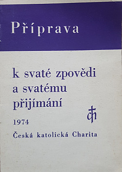 Příprava k svaté zpovědi a svatému přijímání , 1974