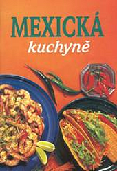 Mexická kuchyně