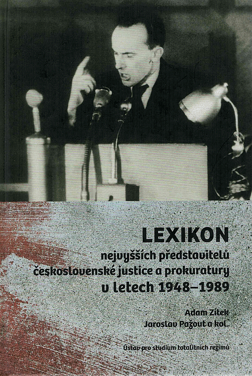 Lexikon nejvyšších představitelů československé justice a prokuratury v letech 1948–1989