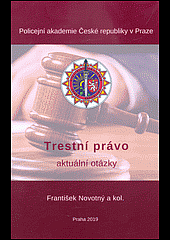 Trestní právo - aktuální otázky