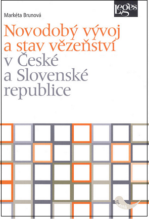 Novodobý vývoj a stav vězeňství v České a Slovenské republice